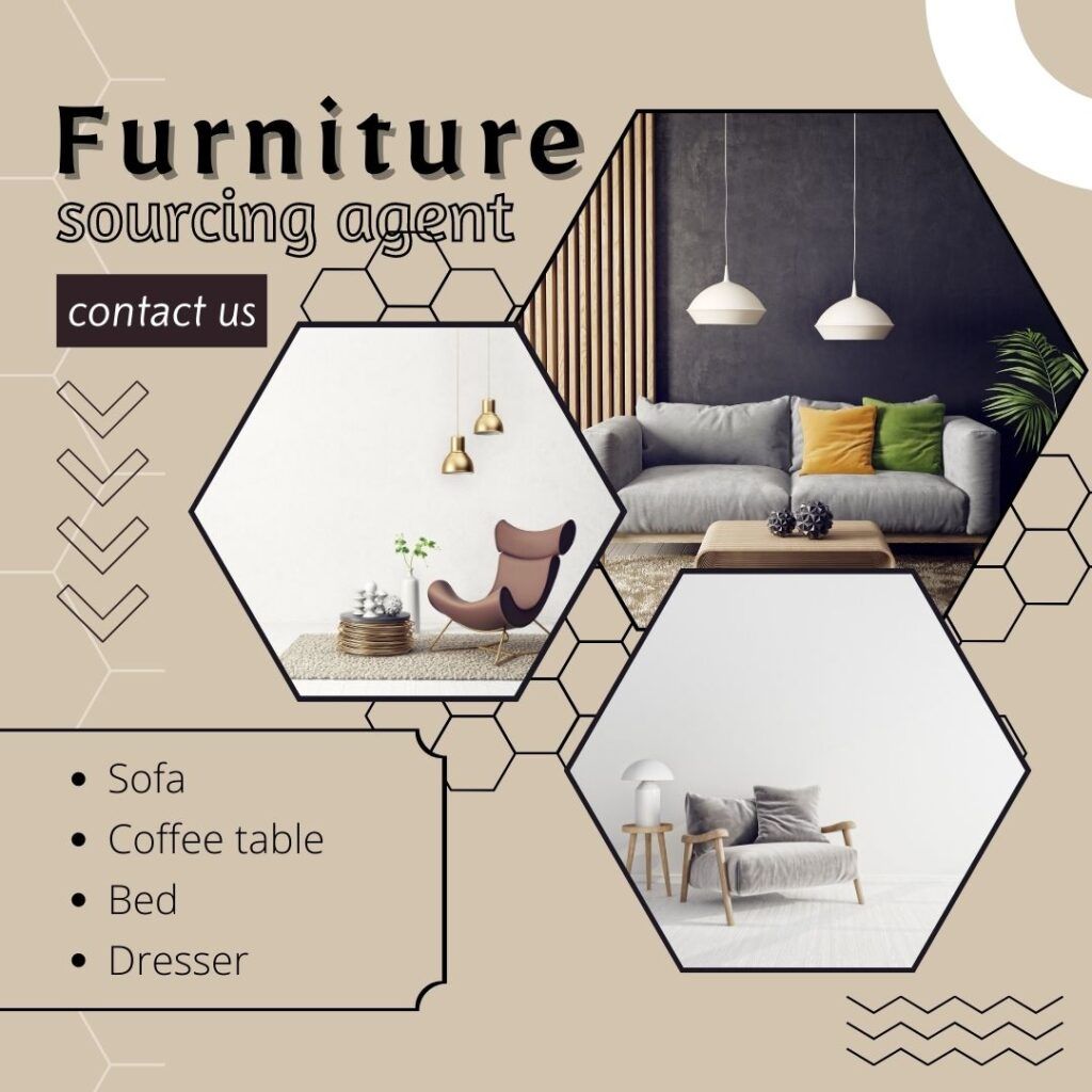 04-Furniture sourcing agent