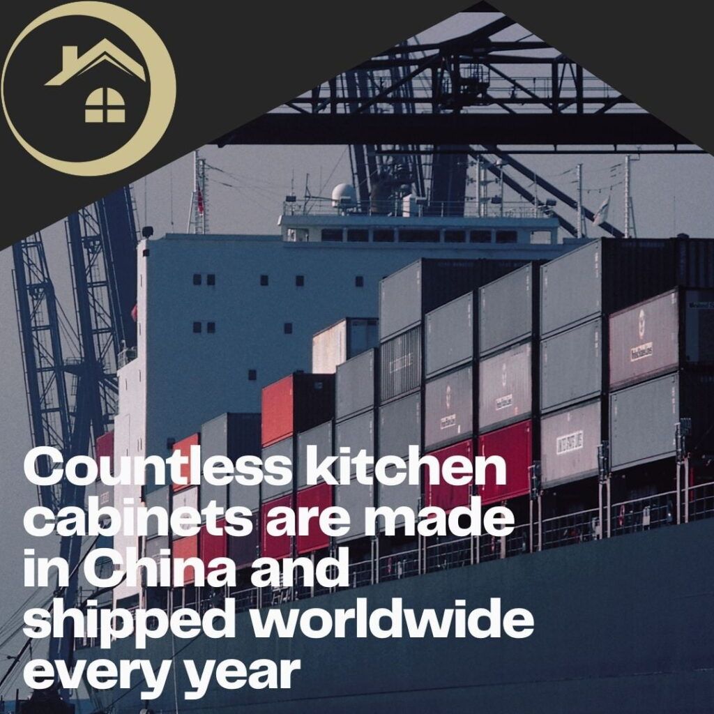 29-Countless kitchen cabinets are made in China and shipped worldwide every year